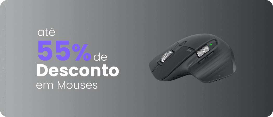 Até 55% de Desconto em mouses!